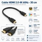 Cable HDMI 2.0 de 30 cm 4K UHD 60 Hz HDR 18 Gbps