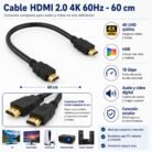 Cable HDMI 2.0 de 60cm 4K 60Hz HDR 18Gbps